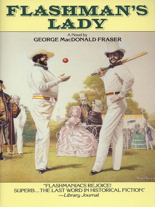 Title details for Flashman's Lady by George MacDonald Fraser - Available